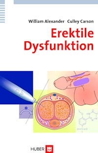 Erektile Dysfunktion - William Alexander - E-Book