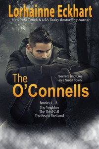 The O’Connells Books 1- 3 - Lorhainne Eckhart - E-Book