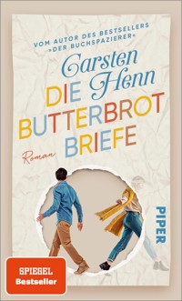 Die Butterbrotbriefe - Carsten Henn - E-Book