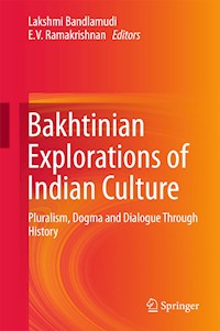 Bakhtinian Explorations of Indian Culture -  - E-Book