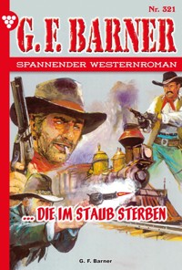 …die im Staub sterben - G. F. Barner - E-Book