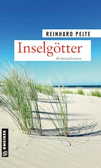Inselgötter - Reinhard Pelte - E-Book