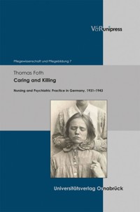 Caring and Killing - Thomas Foth - E-Book