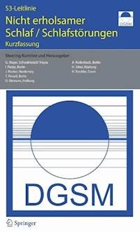 S 3-Leitlinie. Nicht erholsamer Schlaf - Schlafstörungen - Geert Mayer - E-Book