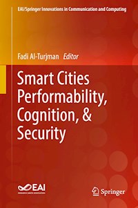 Smart Cities Performability, Cognition, & Security -  - E-Book