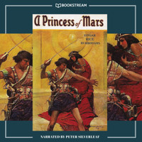 A Princess of Mars - Barsoom Series, Book 1 (Unabridged) - Edgar Rice Burroughs - Hörbuch