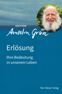 Erlösung - Anselm Grün - E-Book