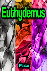 Euthydemus - Plato - E-Book