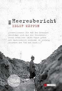 Heeresbericht - Edlef Köppen - E-Book + Hörbuch