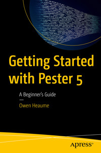 Getting Started with Pester 5 - Owen Heaume - E-Book