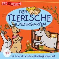 Folge 34: Ade du schöne Kindergartenzeit - MS Urmel - Hörbuch