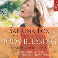 Body Blessing - Das Versprechen - Sabrina Fox - Hörbuch