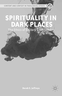 Spirituality in Dark Places - D. Jeffreys - E-Book