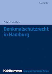 Denkmalschutzrecht in Hamburg - Peter Oberthür - E-Book