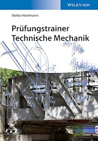Prüfungstrainer Technische Mechanik - Stefan Hartmann - E-Book