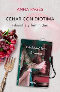Cenar con Diotima - Anna Pagés - E-Book