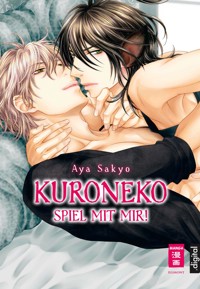 Kuroneko - Spiel mit mir! - Aya Sakyo - E-Book