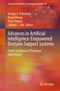 Advances in Artificial Intelligence-Empowered Decision Support Systems -  - E-Book