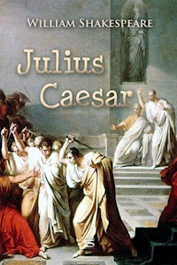 Julius Caesar - William Shakespeare - E-Book