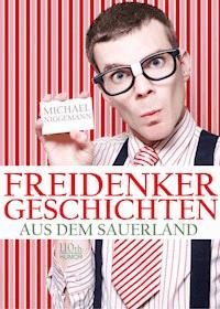 Freidenker-Geschichten aus dem Sauerland - Michael Niggemann - E-Book