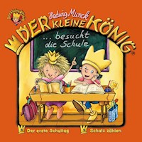24: Der kleine König besucht die Schule - Hedwig Munck - Hörbuch