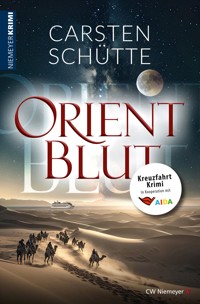 Orientblut - Carsten Schütte - E-Book