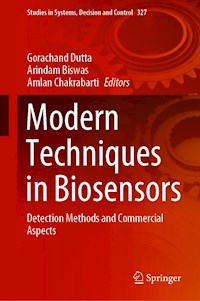Modern Techniques in Biosensors -  - E-Book