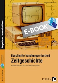 Geschichte handlungsorientiert: Zeitgeschichte - Rolf Breiter - E-Book