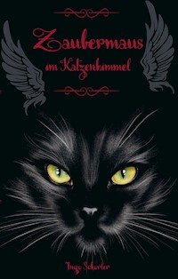 Zaubermaus im Katzenhimmel - Ingo Schorler - E-Book