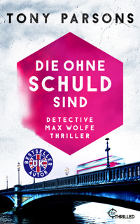 Die ohne Schuld sind - Tony Parsons - E-Book