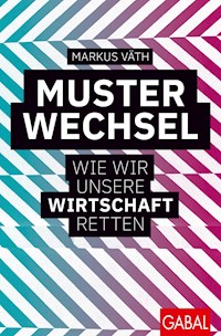 Musterwechsel - Markus  Väth - E-Book