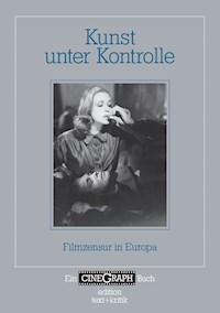 Ein Cinegraph Buch - Kunst unter Kontrolle - - E-Book