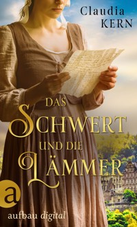 Das Schwert und die Lämmer - Claudia Kern - E-Book