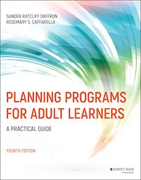 Planning Programs for Adult Learners - Sandra Ratcliff Daffron - E-Book
