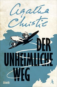 Der unheimliche Weg - Agatha Christie - E-Book