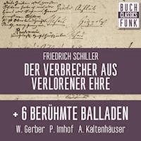 Friedrich Schiller - Krimi und Balladen - Friedrich Schiller - Hörbuch