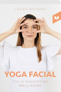 Yoga facial - Laura Botero - E-Book