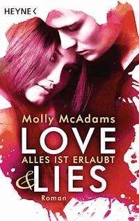 Love & Lies - Molly McAdams - E-Book