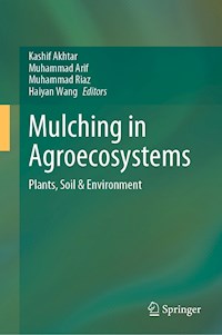 Mulching in Agroecosystems -  - E-Book