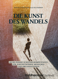 Die Kunst des Wandels - Stefan Stockinger - E-Book
