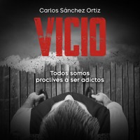 Vicio - Carlos Sanchez - Hörbuch