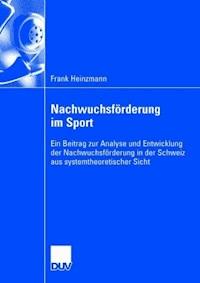 Nachwuchsförderung im Sport - Frank Heinzmann - E-Book