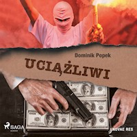Uciążliwi - Dominik Popek - Hörbuch