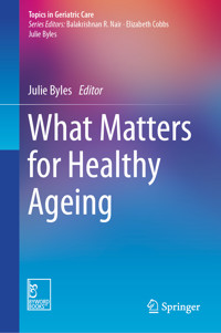 What Matters for Healthy Ageing -  - E-Book