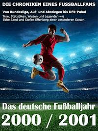 Das deutsche Fußballjahr 2000 / 2001 - Werner Balhauff - E-Book