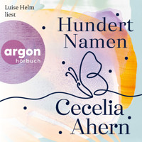 Hundert Namen (Gekürzte Fassung) - Cecelia Ahern - Hörbuch