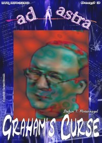 AD ASTRA 003: Graham’s Curse - Stefan T. Pinternagel - E-Book