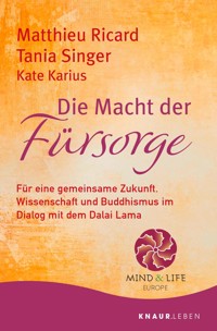 Die Macht der Fürsorge - Matthieu Ricard - E-Book