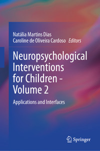 Neuropsychological Interventions for Children - Volume 2 -  - E-Book