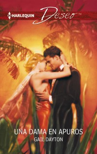 Una dama en apuros - Gail Dayton - E-Book